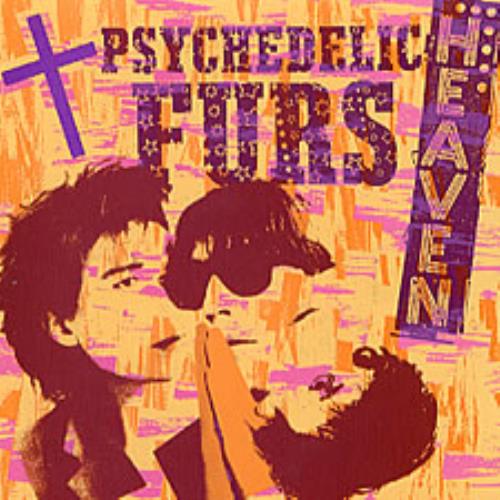 The Psychedelic Furs Heaven 7" vinyl single (7 inch record / 45) Spanish FUR07HE209350