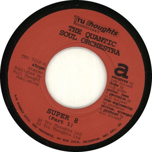 The Quantic Soul Orchestra Super 8 7" vinyl single (7 inch record / 45) UK YRM07SU689944