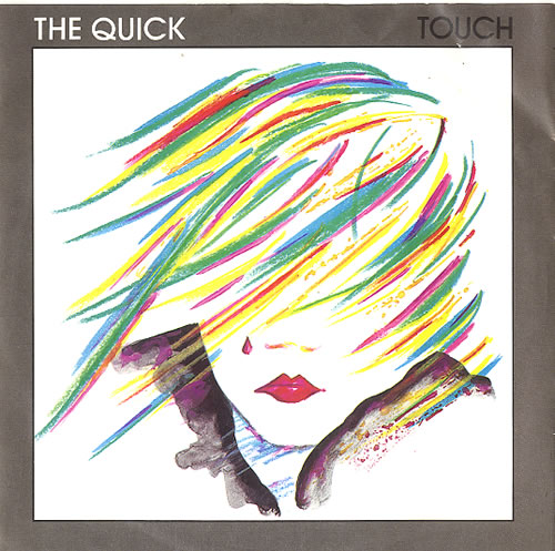 The Quick Touch 7" vinyl single (7 inch record / 45) UK QU207TO632813