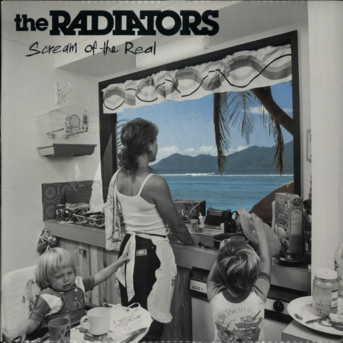 The Radiators [Oz] Scream Of The Real vinyl LP album (LP record) Australian W-VLPSC627729