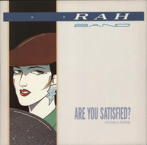 The Rah Band Are You Satisfied? 12" vinyl single (12 inch record / Maxi-single) UK RHB12AR868705