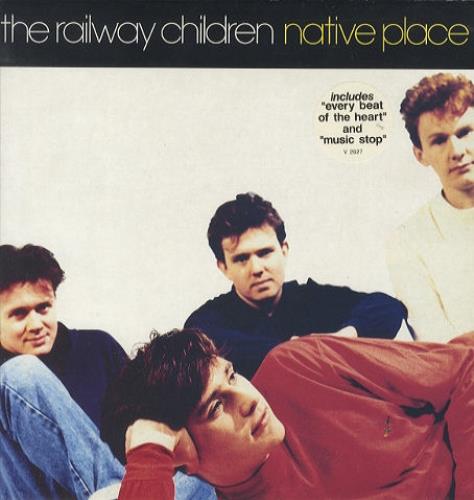The Railway Children Native Place vinyl LP album (LP record) UK TRCLPNA443020