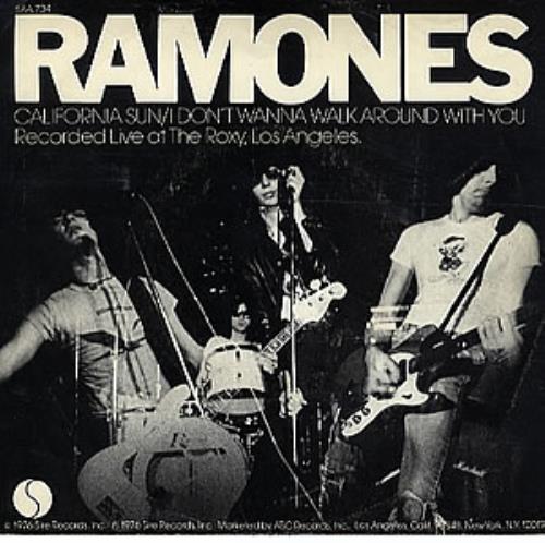 The Ramones California Sun / I Don't Wanna Walk Around With You 7" vinyl single (7 inch record / 45) US RAM07CA293795