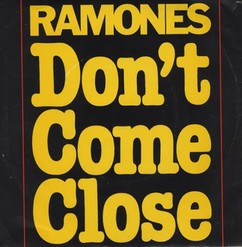 The Ramones Don't Come Close 7" vinyl single (7 inch record / 45) US RAM07DO385884