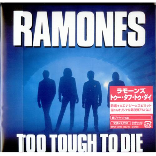 The Ramones Too Tough To Die CD album (CDLP) Japanese RAMCDTO408804