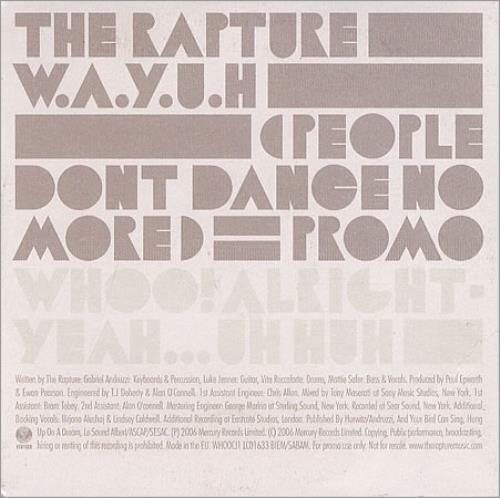 The Rapture Whoo! Alright - Yeah...Uh Huh CD single (CD5 / 5") UK RPTC5WH400418