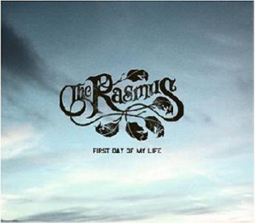 The Rasmus First Day Of My Life 7" vinyl single (7 inch record / 45) UK TEU07FI304965