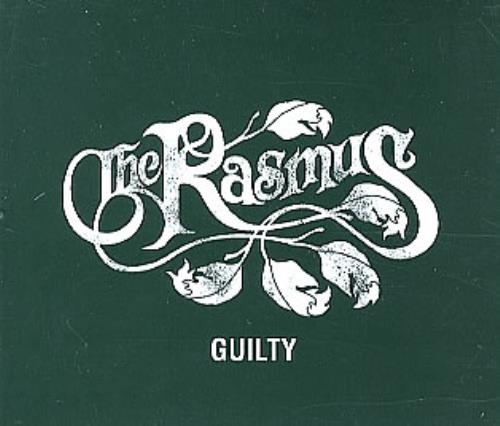 The Rasmus Guilty CD single (CD5 / 5") UK TEUC5GU298566