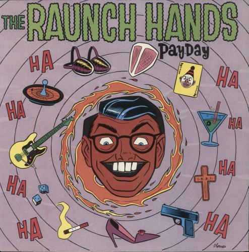 The Raunch Hands Payday vinyl LP album (LP record) US -2MLPPA891546