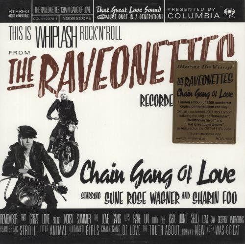 The Raveonettes Chain Gang of Love - Red Translucent Vinyl vinyl LP album (LP record) UK VEOLPCH867388