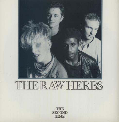 The Raw Herbs The Second Time 7" vinyl single (7 inch record / 45) UK T2Z07TH681977