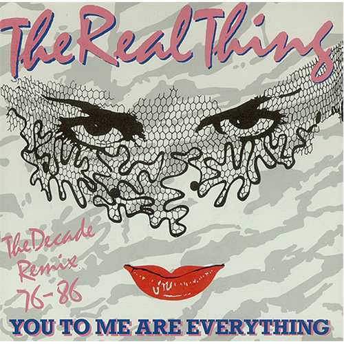 The Real Thing You To Me Are Everything 7" vinyl single (7 inch record / 45) UK TE007YO408879