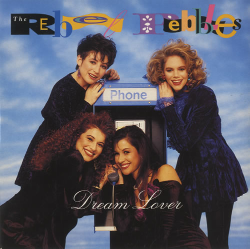 The Rebel Pebbles Dream Lover 7" vinyl single (7 inch record / 45) UK T4-07DR514129