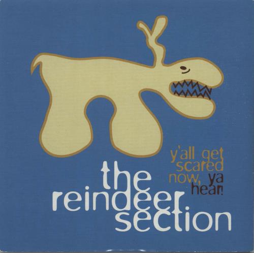 The Reindeer Section Y'All Get Scared Now, Ya Hear! CD album (CDLP) UK EISCDYA664340