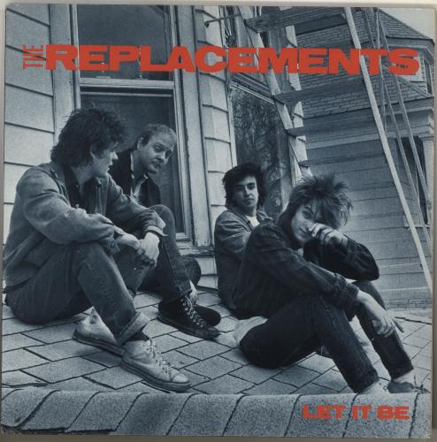 The Replacements Let It Be - 1st + press release vinyl LP album (LP record) UK RPLLPLE650633