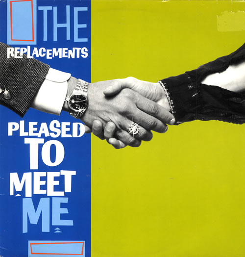 The Replacements Pleased To Meet Me - EX vinyl LP album (LP record) German RPLLPPL553516