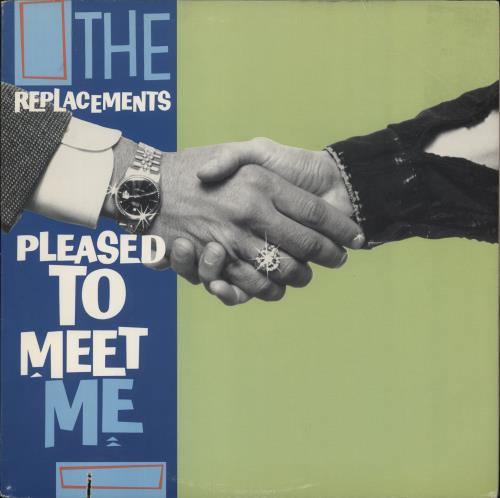 The Replacements Pleased To Meet Me - EX vinyl LP album (LP record) US RPLLPPL874616