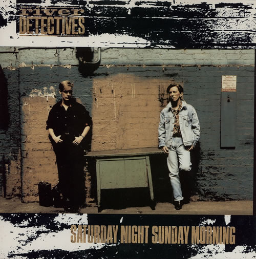 The River Detectives Saturday Night Sunday Morning 7" vinyl single (7 inch record / 45) UK TRD07SA582829