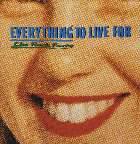 The Rock Party Everything To Live For 12" vinyl single (12 inch record / Maxi-single) Australian RKP12EV80704