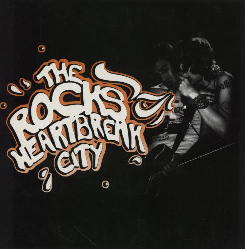 The Rocks Heartbreak City 7" vinyl single (7 inch record / 45) UK T\K07HE757359