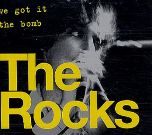 The Rocks We Got It CD single (CD5 / 5") UK T\KC5WE346481