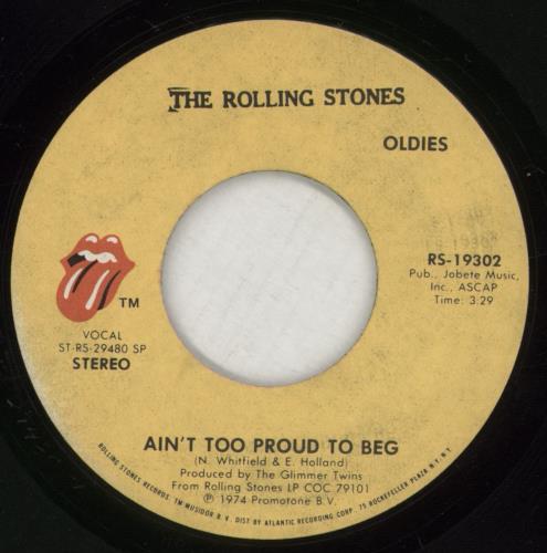 The Rolling Stones Ain't Too Proud To Beg - Oldies 7" vinyl single (7 inch record / 45) US ROL07AI881151