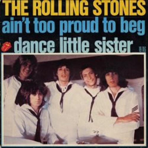 The Rolling Stones Ain't Too Proud To Beg 7" vinyl single (7 inch record / 45) French ROL07AI59076