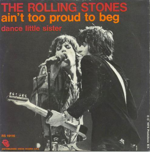 The Rolling Stones Ain't Too Proud To Beg 7" vinyl single (7 inch record / 45) Italian ROL07AI804567