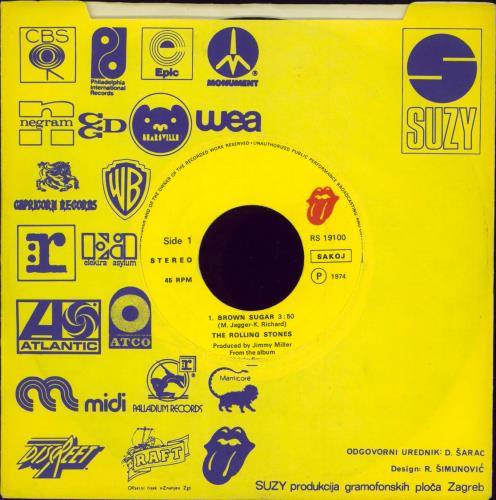 The Rolling Stones Brown Sugar 7" vinyl single (7 inch record / 45) Yugoslavian ROL07BR776104