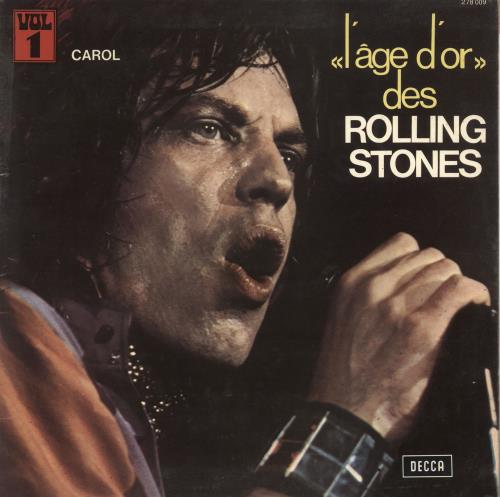 The Rolling Stones Carol - �l'�ge d'or� Vol 1 - VG/EX vinyl LP album (LP record) French ROLLPCA744004