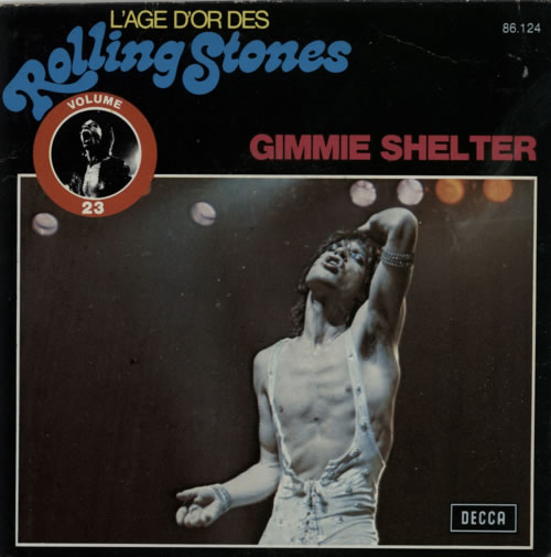 The Rolling Stones Gimme Shelter 7" vinyl single (7 inch record / 45) French ROL07GI617545
