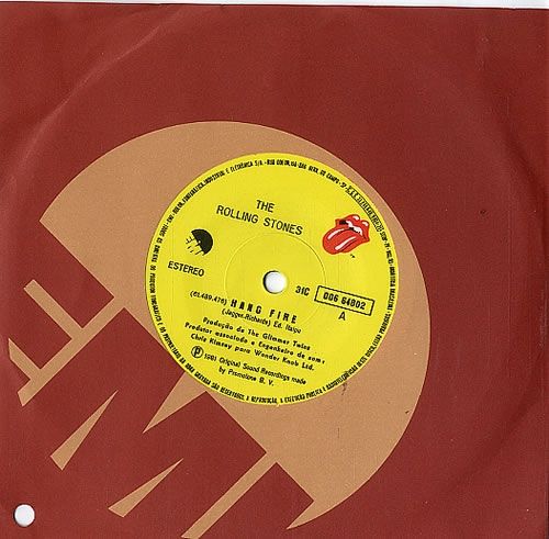 The Rolling Stones Hang Fire 7" vinyl single (7 inch record / 45) Brazilian ROL07HA220152
