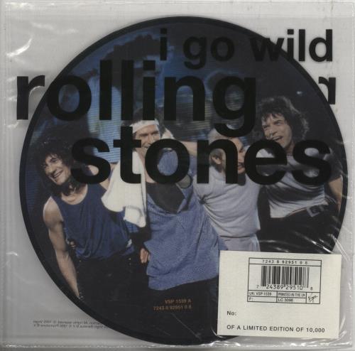 The Rolling Stones I Go Wild - Unnumbered 7" vinyl picture disc (7 inch picture disc single) UK ROL7PIG849808