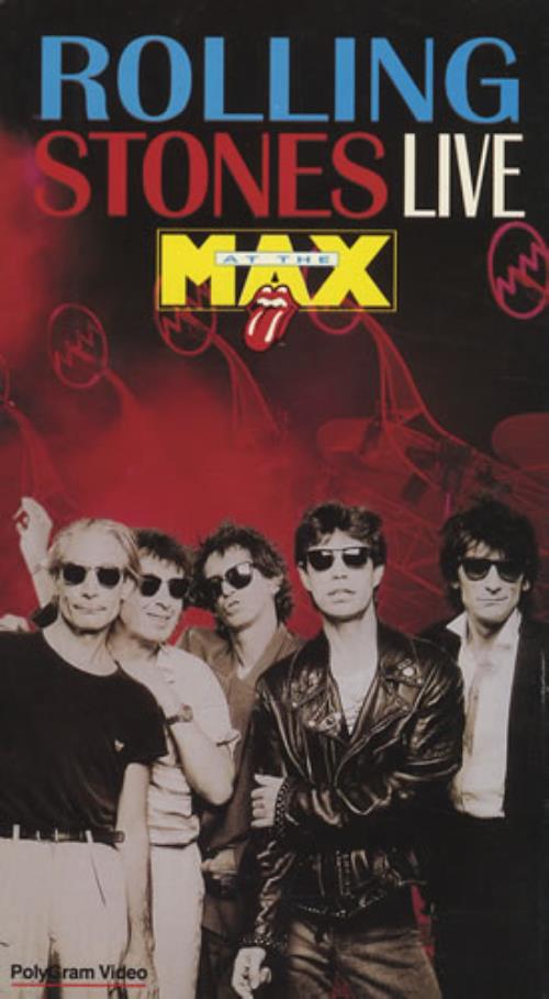 The Rolling Stones Live At The Max video (VHS or PAL or NTSC) US ROLVILI428883