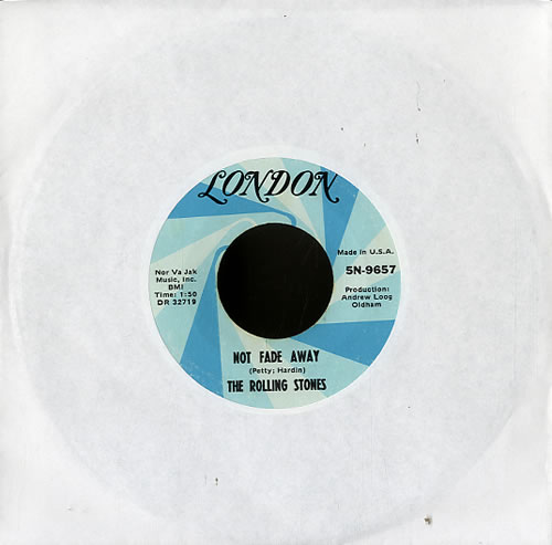The Rolling Stones Not Fade Away - 2nd 7" vinyl single (7 inch record / 45) US ROL07NO77918