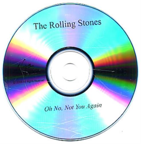 The Rolling Stones Oh No Not You Again CD-R acetate US ROLCROH345576