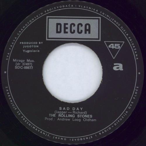 The Rolling Stones Sad Day 7" vinyl single (7 inch record / 45) Yugoslavian ROL07SA776092