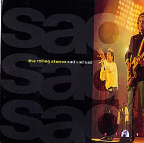 The Rolling Stones Sad Sad Sad 7" vinyl single (7 inch record / 45) German ROL07SA271897