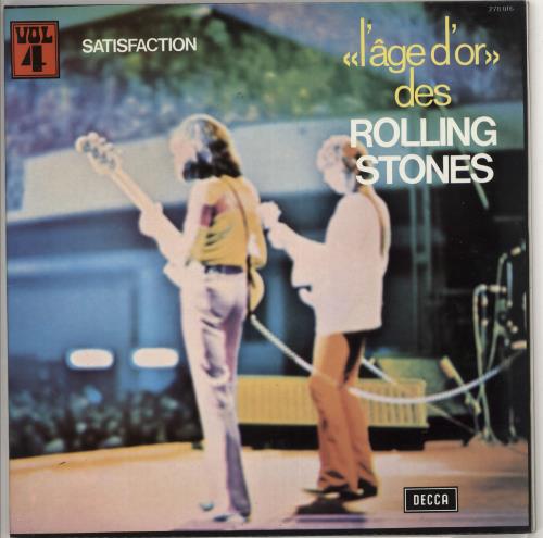The Rolling Stones Satisfaction - �l'�ge d'or� Vol 4 vinyl LP album (LP record) French ROLLPSA66832