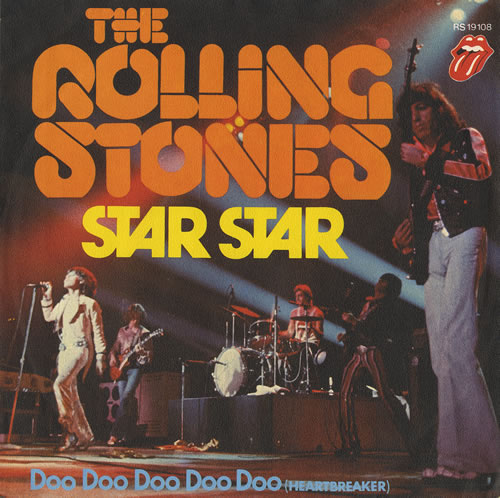The Rolling Stones Star Star 7" vinyl single (7 inch record / 45) German ROL07ST467043