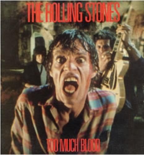 The Rolling Stones Too Much Blood 12" vinyl single (12 inch record / Maxi-single) US ROL12TO19088