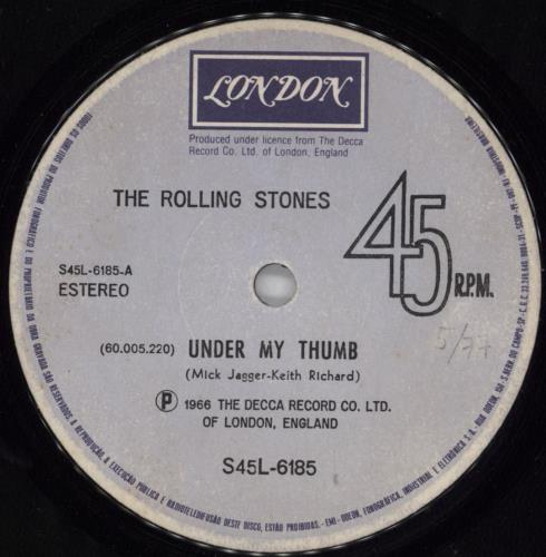 The Rolling Stones Under My Thumb / Stupid Girl 7" vinyl single (7 inch record / 45) Brazilian ROL07UN773909