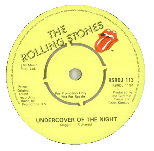 The Rolling Stones Undercover Of The Night 7" vinyl single (7 inch record / 45) UK ROL07UN43422