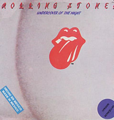 The Rolling Stones Undercover Of The Night 12" vinyl single (12 inch record / Maxi-single) Mexican ROL12UN94790