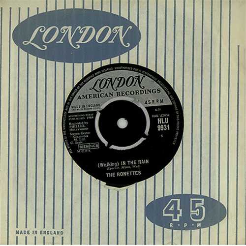 The Ronettes (Walking) In The Rain 7" vinyl single (7 inch record / 45) UK RON07WA408241