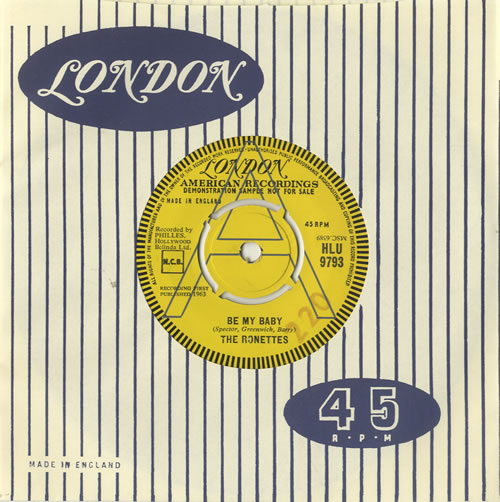 The Ronettes Be My Baby 7" vinyl single (7 inch record / 45) UK RON07BE469109