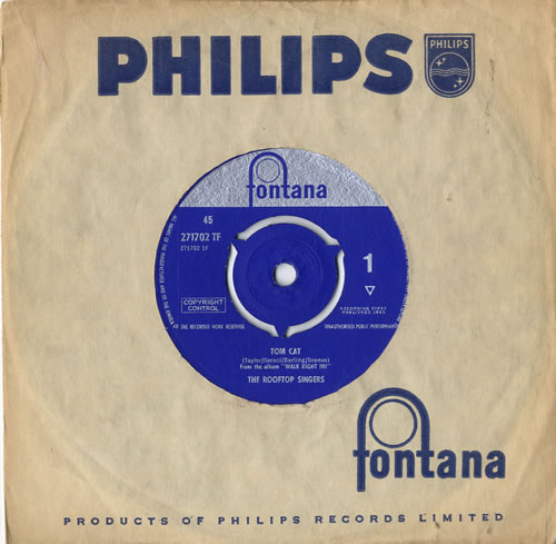 The Rooftop Singers Tom Cat 7" vinyl single (7 inch record / 45) UK UK707TO604223