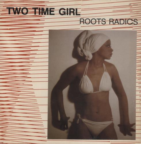 The Roots Radics Two Time Girl - Sealed vinyl LP album (LP record) Canadian 8OFLPTW854972