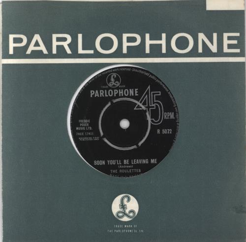 The Roulettes Soon You'll Be Leaving Me 7" vinyl single (7 inch record / 45) UK R0U07SO571435