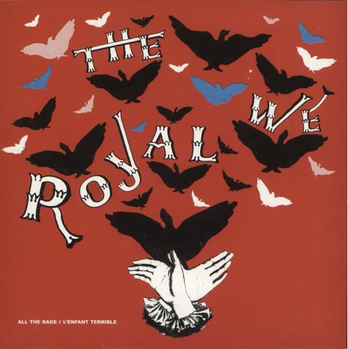 The Royal We All The Rage 7" vinyl single (7 inch record / 45) UK T.W07AL749745